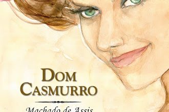 Dom Casmurro, de Machado de Assis: resumo e estudo do livro