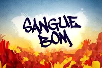 Playlist: músicas da novela Sangue Bom